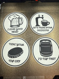Coaster - Beer Drinking Sayings - 4 pieces 4 inches diameter