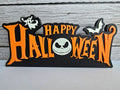 Jack Happy Halloween Sign - Free Standing - 10 inches long